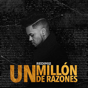 Álbum Un Millón De Razones de Redimi2