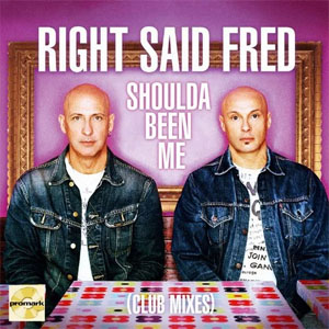 Álbum Shoulda Been Me (Club Mixes) de Right Said Fred