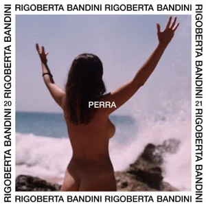 Álbum Perra de Rigoberta Bandini