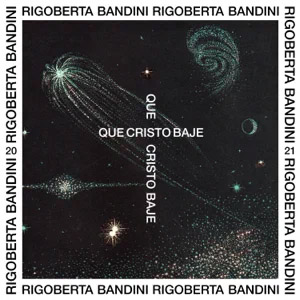 Álbum Que Cristo Bajé (Heren Remix) de Rigoberta Bandini