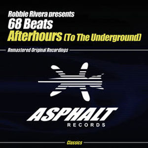 Álbum Afterhours (To the Underground) de Robbie Rivera