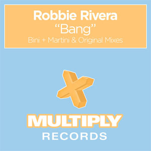 Álbum Bang de Robbie Rivera