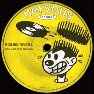 Álbum Can You Feel Me Now de Robbie Rivera