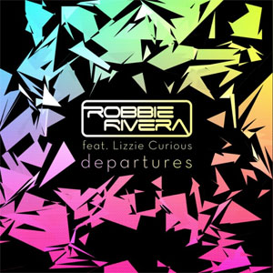 Álbum Departures de Robbie Rivera