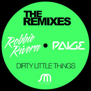 Álbum Dirty Little Things (The Remixes) de Robbie Rivera