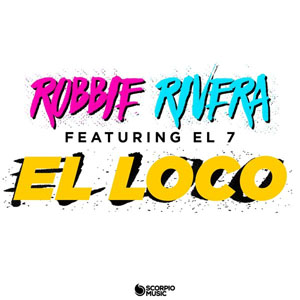 Álbum El Loco de Robbie Rivera