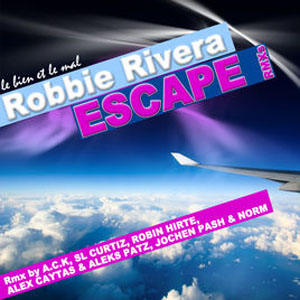 Álbum Escape (Remixes) de Robbie Rivera