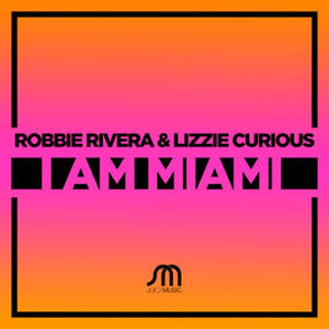 Álbum I Am Miami  de Robbie Rivera