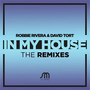 Álbum In My House (The Remixes) de Robbie Rivera