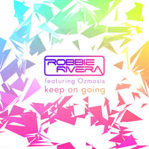 Álbum Keep On Going de Robbie Rivera