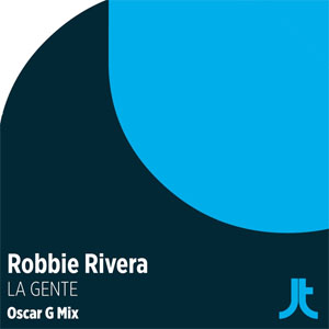 Álbum La Gente (Oscar G Extended Remix)  de Robbie Rivera