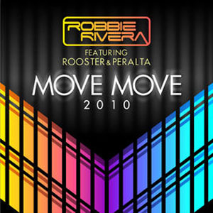 Álbum Move Move 2010 de Robbie Rivera