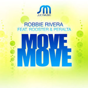 Álbum Move Move (Remixes) de Robbie Rivera