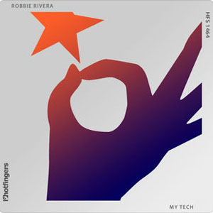 Álbum My Tech de Robbie Rivera