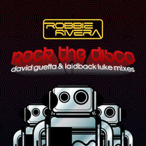 Álbum Rock the Disco - EP de Robbie Rivera