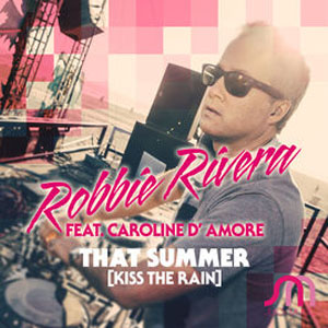 Álbum That Summer (Kiss the Rain) de Robbie Rivera
