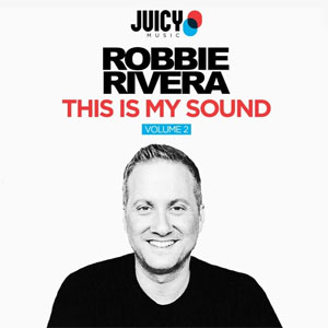 Álbum This Is My Sound, Vol. 2 - EP de Robbie Rivera