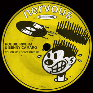 Álbum Touch Me / Don't Give Up de Robbie Rivera