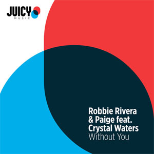 Álbum Without You de Robbie Rivera