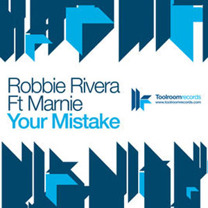 Álbum Your Mistake de Robbie Rivera