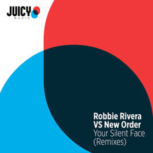 Álbum Your Silent Face (Remixes) de Robbie Rivera