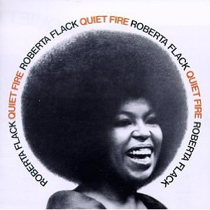 Álbum Quiet Fire de Roberta Flack