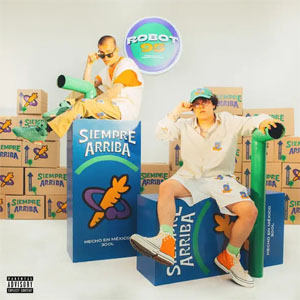 Disco Siempre Arriba de Robot95