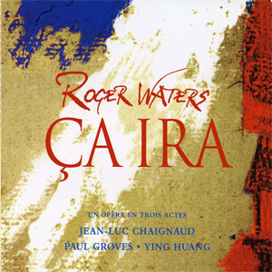 Álbum Ça Ira de Roger Waters