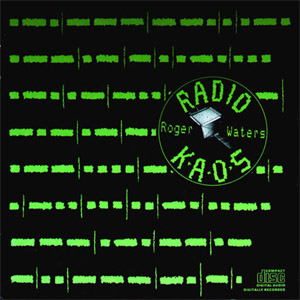 Álbum Radio Kaos de Roger Waters