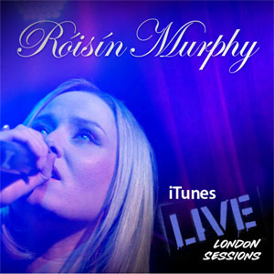 Álbum iTunes Live: London Sessions de Roisin Murphy