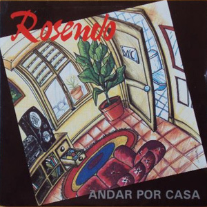 Álbum Andar Por Casa de Rosendo Mercado