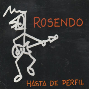 Álbum Hasta De Perfil de Rosendo Mercado