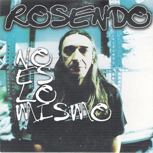 Álbum No Es Lo Mismo de Rosendo Mercado