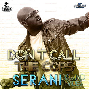 Álbum Don't Call the Cops de Serani