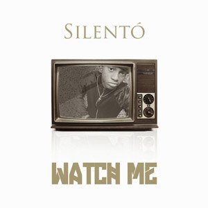 Álbum Watch Me (Whip / Nae Nae) de Silentó
