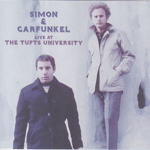 Álbum Live At The Tufts University de Simon And Garfunkel