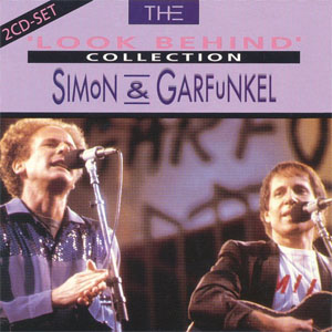 Álbum The 'Look Behind' Collection de Simon And Garfunkel