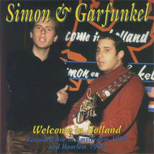 Álbum Welcome In Holland de Simon And Garfunkel