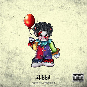 Álbum Funny de Snow Tha Product