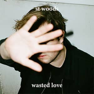 Álbum Wasted Love de St. Woods