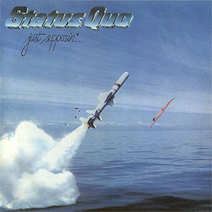 Álbum Just Supposin' de Status Quo