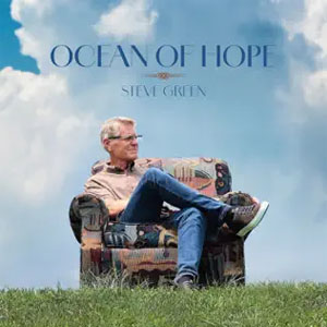 Álbum Ocean of Hope de Steve Green