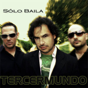 Álbum Sólo Baila de TercerMundo