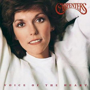 Álbum Voice Of The Heart de The Carpenters