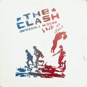 Álbum Impossible Mission - Live In Italy de The Clash