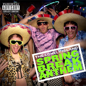 Álbum Spring Break Anthem de The Lonely Island