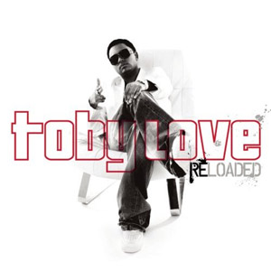 Álbum Reloaded de Toby Love