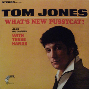 Álbum What's New Pussycat? de Tom Jones