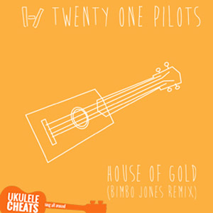 Álbum House Of Gold (Bimbo Jones Remix) de Twenty One Pilots