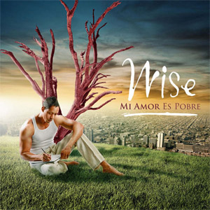 Álbum Mi Amor Es Pobre de Wise - The Gold Pen